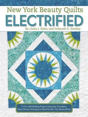 cover image of New York Beauty Quilts Electrified